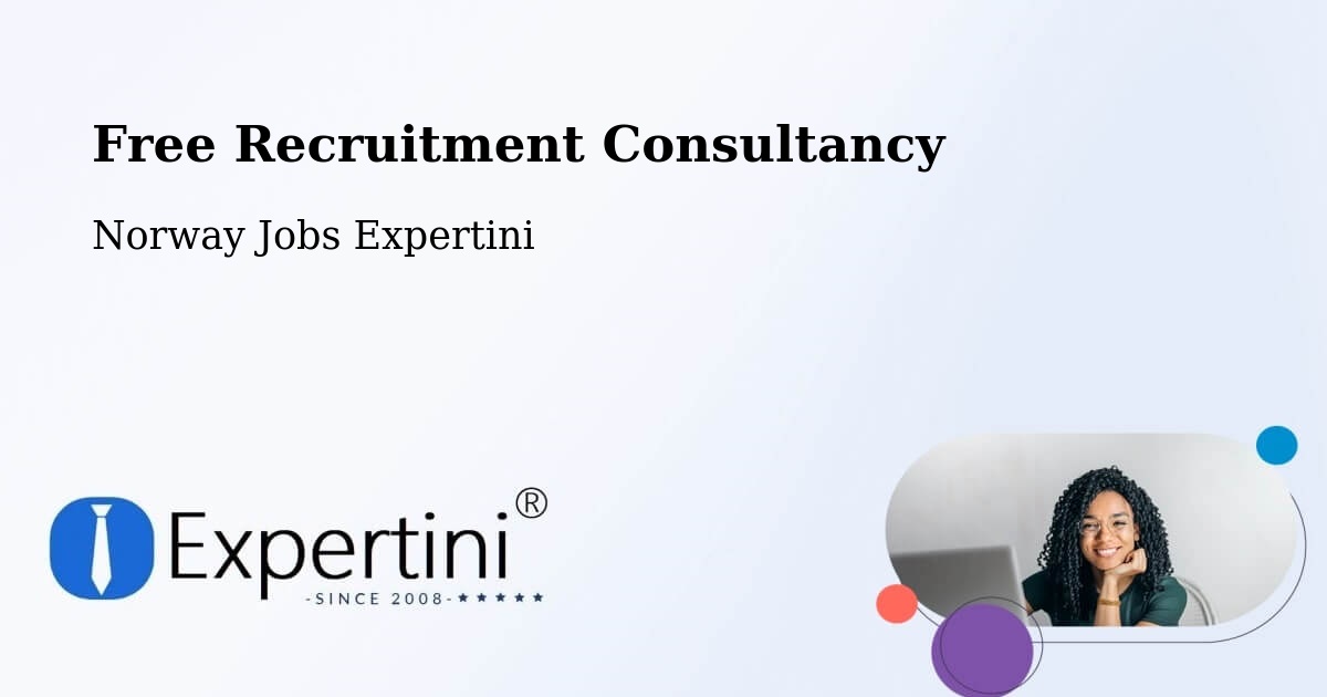 Free Recruitment Consultancy - Norway Jobs Expertini