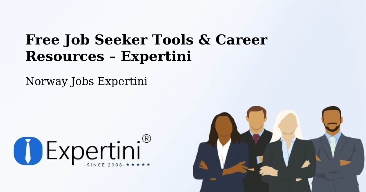 Free Job Seeker Tools & Career Resources – Norway - Norway Jobs Expertini