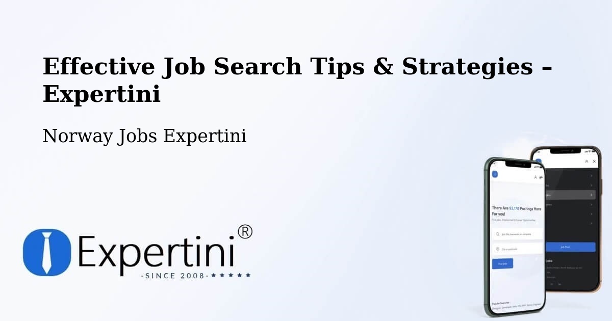 Job Search Tips & Strategies for Job Seekers – Norway - Norway Jobs Expertini