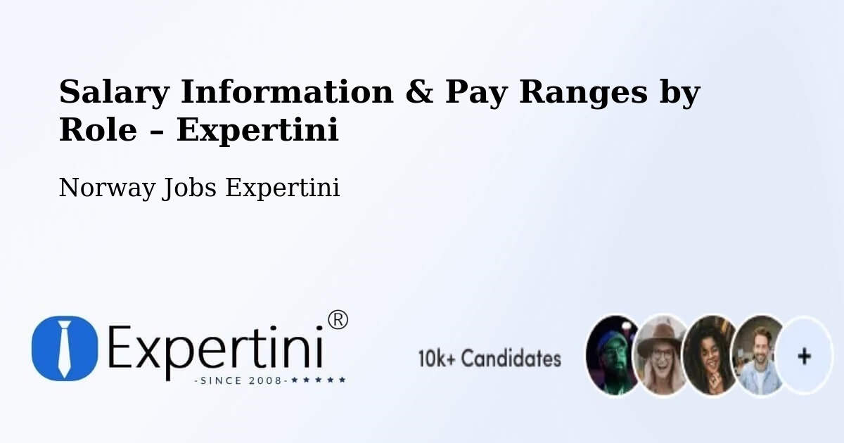 Salary Information & Pay Ranges – Norway - Norway Jobs Expertini